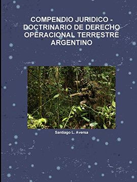 portada Compendio Juridico -Doctrinario de Derecho Operacional Terrestre Argentino