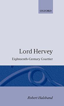 portada Lord Hervey: Eighteenth-Century Courtier (en Inglés)