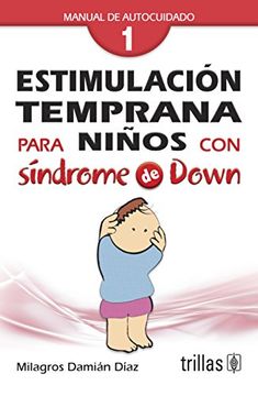 portada Estimulacion Temprana Para Ninos con Sindrome de Down (in Spanish)