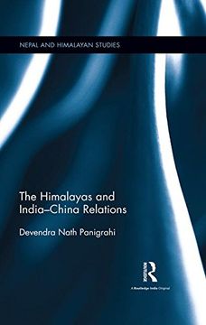 portada The Himalayas and India–China Relations (Nepal and Himalayan Studies)