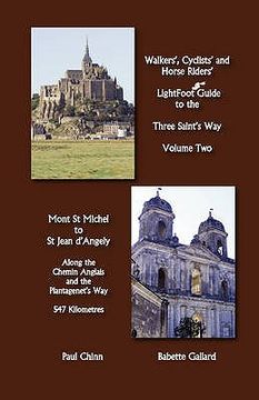 portada lightfoot guide to the three saint's way - mont st michel to saint jean d'angely