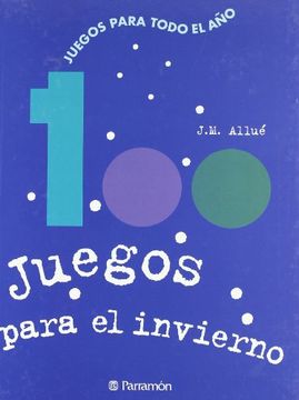 portada 100 Juegos Para el Invierno (in Spanish)