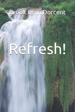 portada Refresh!: A Collection of Poems