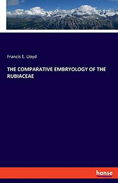 portada The Comparative Embryology of the Rubiaceae 