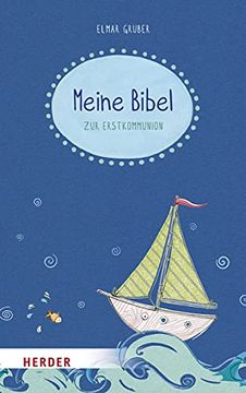 portada Meine Bibel Zum Fest Der Erstkommunion (en Alemán)