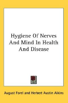 portada hygiene of nerves and mind in health and disease (en Inglés)