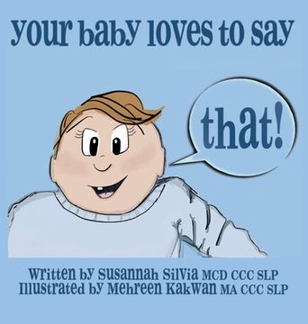 portada Your Baby Loves to Say THAT! (in English)