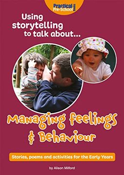 portada Using Storytelling to Talk About. Managing Feelings & Behaviour
