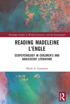 portada Reading Madeleine L’Engle (Routledge Studies in World Literatures and the Environment) (en Inglés)