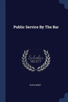 portada Public Service By The Bar (en Inglés)