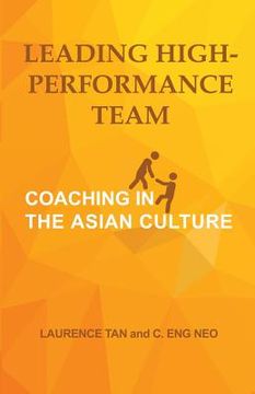 portada Leading High-Performance Team: Coaching in the Asian Culture (en Inglés)