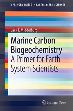 portada Marine Carbon Biogeochemistry: A Primer for Earth System Scientists (Springerbriefs in Earth System Sciences) 