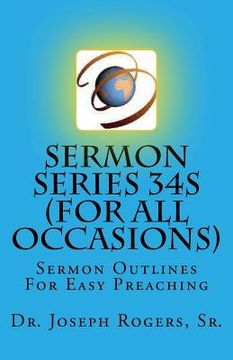 portada Sermon Series 34S (For All Occasions): Sermon Outlines For Easy Preaching (en Inglés)