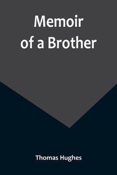 portada Memoir of a Brother (en Inglés)