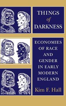 portada Things of Darkness: Economies of Race and Gender in Early Modern England