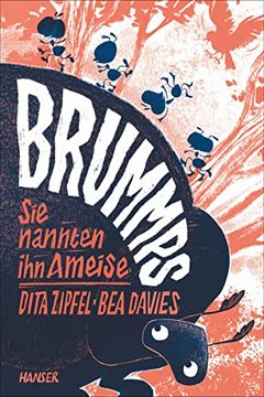 portada Brummps: Sie Nannten ihn Ameise / das Neue Kinderbuch der Jugendliteraturpreisträgerin 2020 (in German)