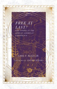 portada Free at Last?: The Gospel in the African American Experience