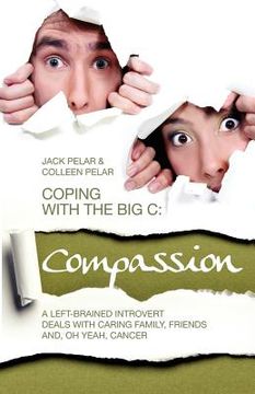 portada coping with the big c: compassion (en Inglés)
