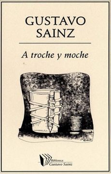 portada A Troche y Moche (in Spanish)