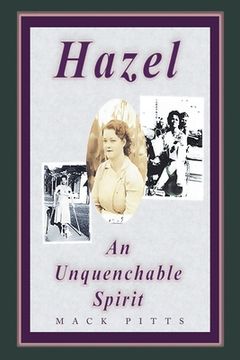 portada "Hazel, an Unquenchable Spirit" (in English)