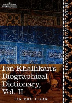 portada ibn khallikan's biographical dictionary, vol. ii (in 4 volumes) (in English)