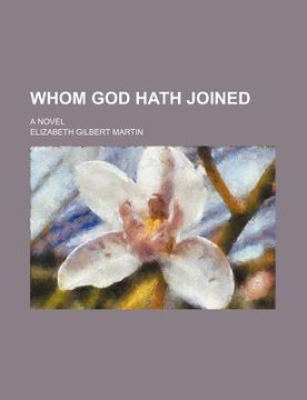 portada whom god hath joined; a novel