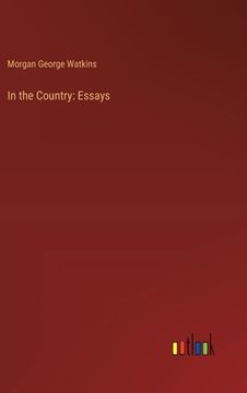 portada In the Country: Essays