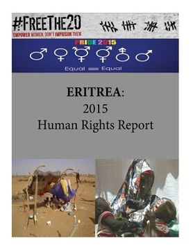 portada Eritrea: 2015 Human Rights Report (en Inglés)