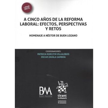 portada A Cinco Años de la Reforma Laboral: Efectos, Perspectivas y Retos