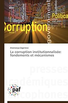 portada La Corruption Institutionnalisee: Fondements Et Mecanismes