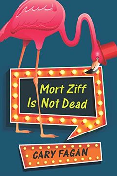 portada Mort Ziff is not Dead (en Inglés)