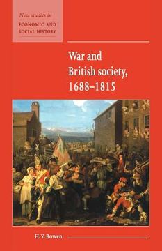 portada War and British Society 1688-1815 (New Studies in Economic and Social History) (in English)