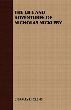 portada the life and adventures of nicholas nickleby (en Inglés)