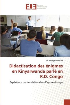 portada Didactisation des énigmes en Kinyarwanda parlé en R.D. Congo (en Francés)