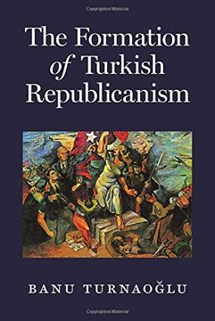 portada The Formation of Turkish Republicanism