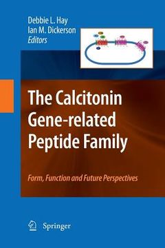 portada The Calcitonin Gene-Related Peptide Family: Form, Function and Future Perspectives (in English)