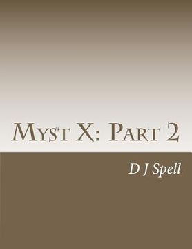 portada myst x: part 2 (en Inglés)