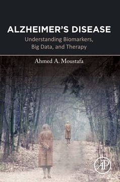 portada Alzheimer'S Disease: Understanding Biomarkers, big Data, and Therapy (in English)