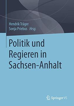 portada Politik und Regieren in Sachsen-Anhalt (en Alemán)