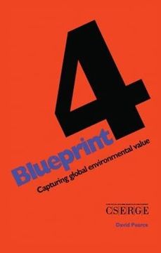 portada Blueprint 4: Capturing Global Environmental Value (en Inglés)