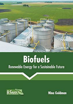 portada Biofuels: Renewable Energy for a Sustainable Future (en Inglés)