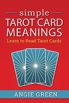 portada Simple Tarot Card Meanings: Learn to Read Tarot Cards (en Inglés)