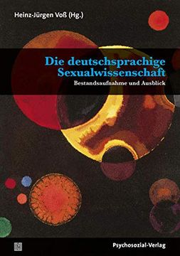 portada Die Deutschsprachige Sexualwissenschaft Bestandsaufnahme und Ausblick (en Alemán)