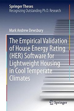 portada The Empirical Validation of House Energy Rating (HER) Software for Lightweight Housing in Cool Temperate Climates (Springer Theses)