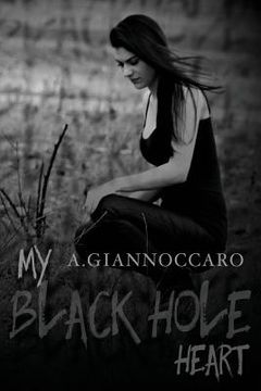 portada My Black Hole Heart (en Inglés)