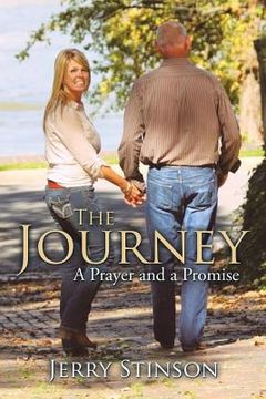 portada The Journey: A Prayer and a Promise (en Inglés)