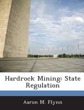 portada Hardrock Mining: State Regulation (in English)