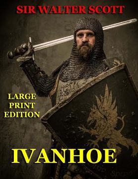 portada Ivanhoe - Large Print Edition (in English)