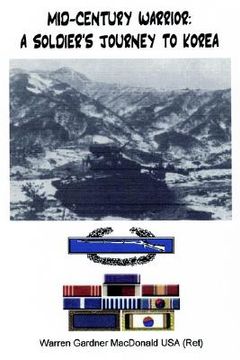 portada mid-century warrior: a soldier's journey to korea (en Inglés)