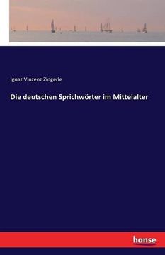 portada Die Deutschen Sprichworter Im Mittelalter (German Edition)